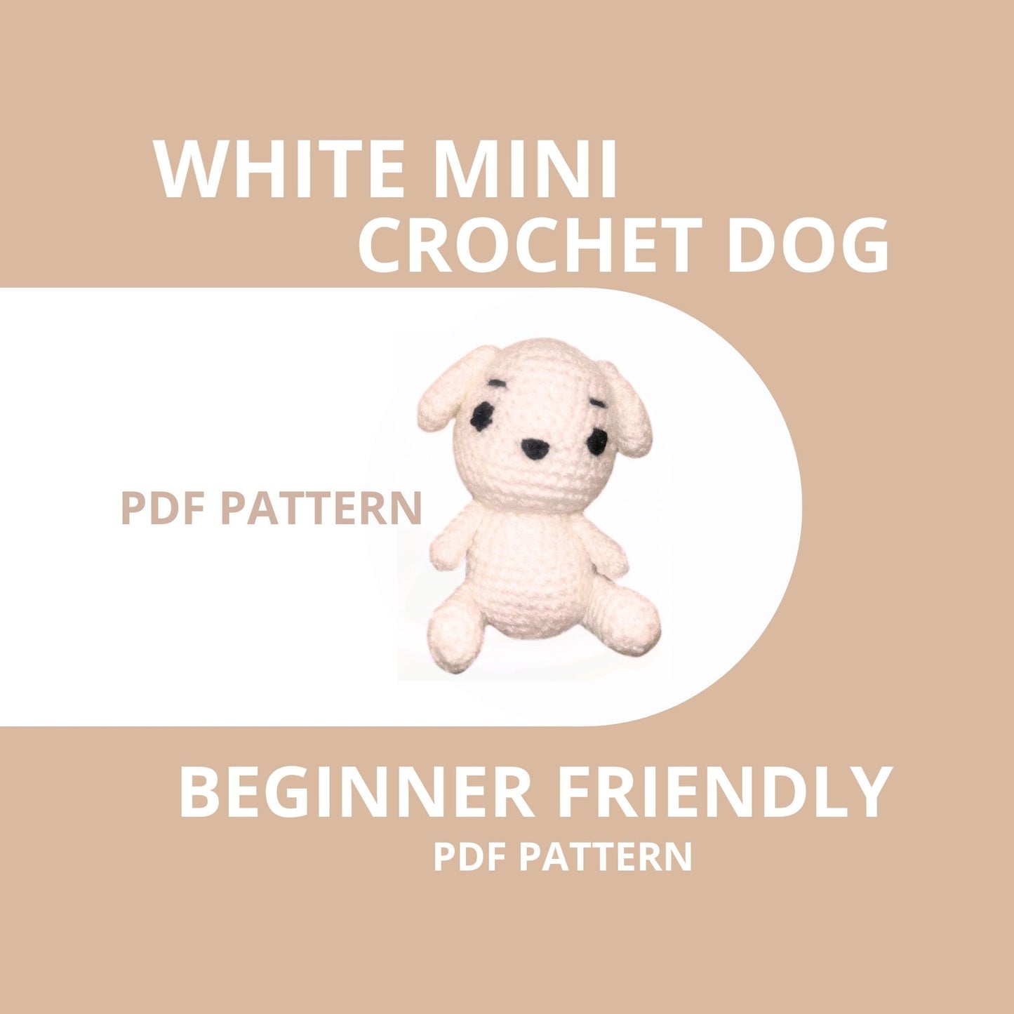 Crochet Dog Pattern PDF - Amigurumi Dog - Cute Dog Plushie - Easy Crochet Tutorial