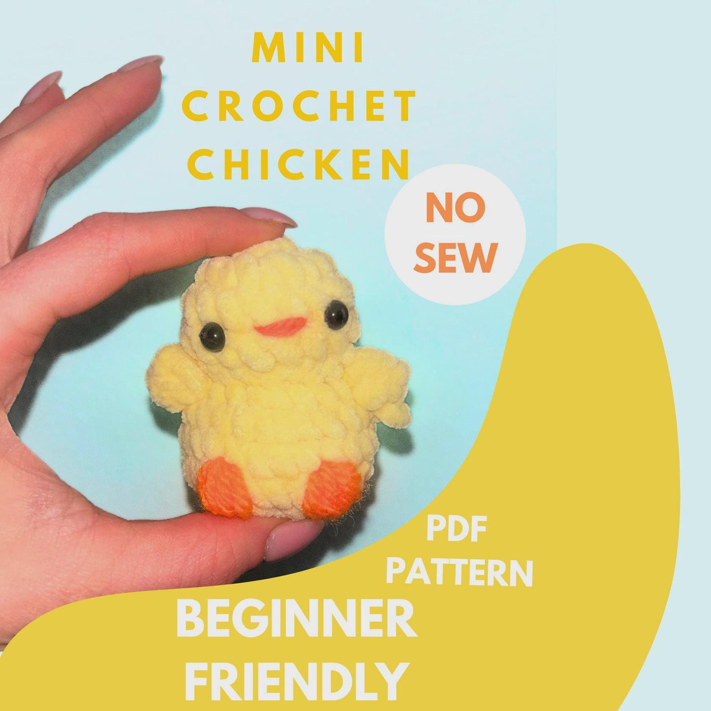 Mini Chick Crochet Pattern - Easy DIY Tutorial for Beginners