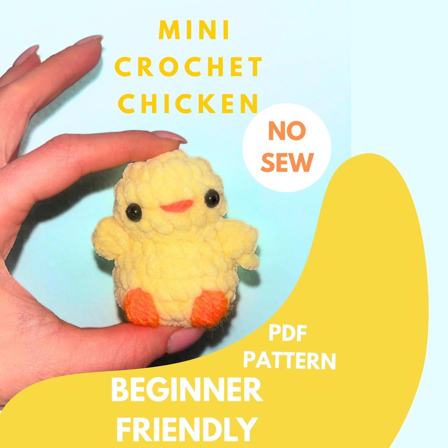 Mini Chick Crochet Pattern - Easy DIY Tutorial for Beginners