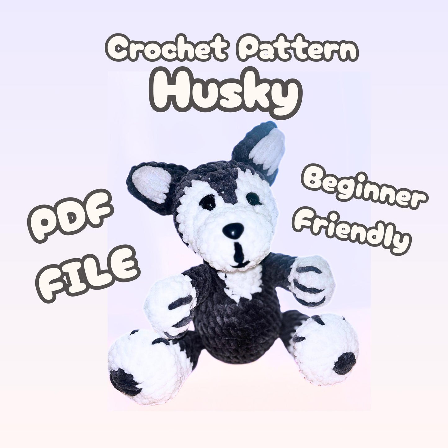 Husky Amigurumi Crochet Pattern Cute DIY Dog Plush Tutorial